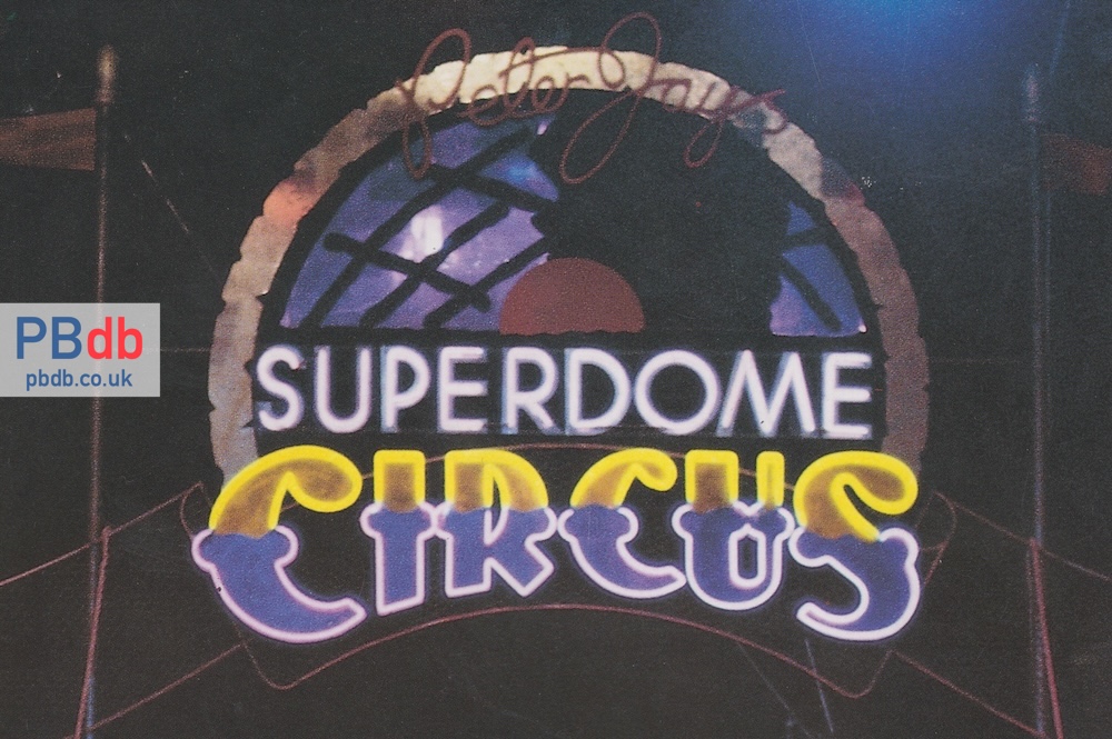 Peter Jay’s Superdome Circus (1991)